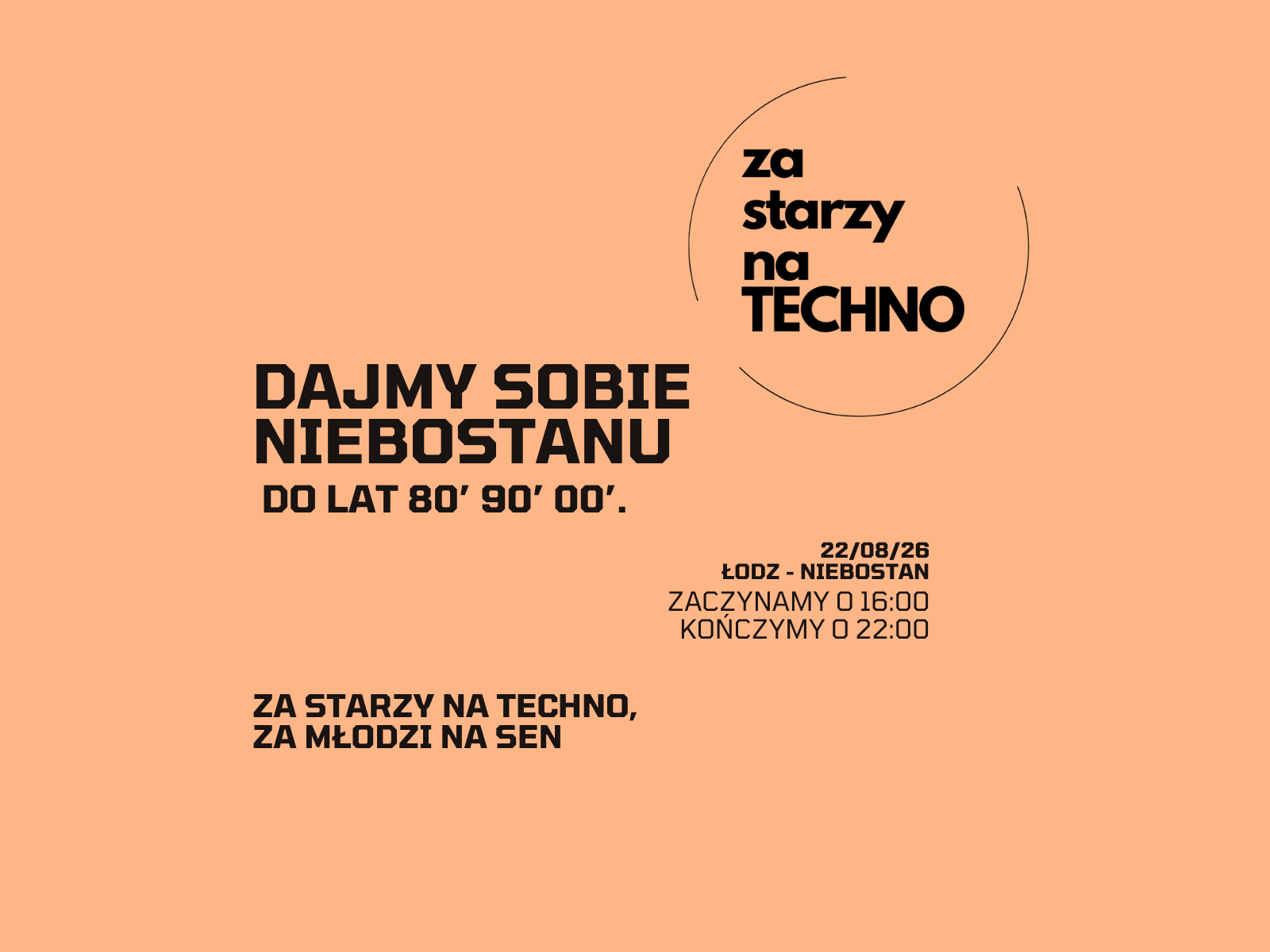 Dajmy sobie Niebostanu.