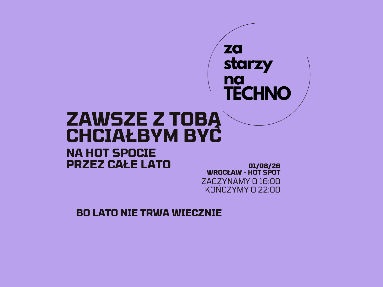 Zawsze z Tobą chciałbym być.